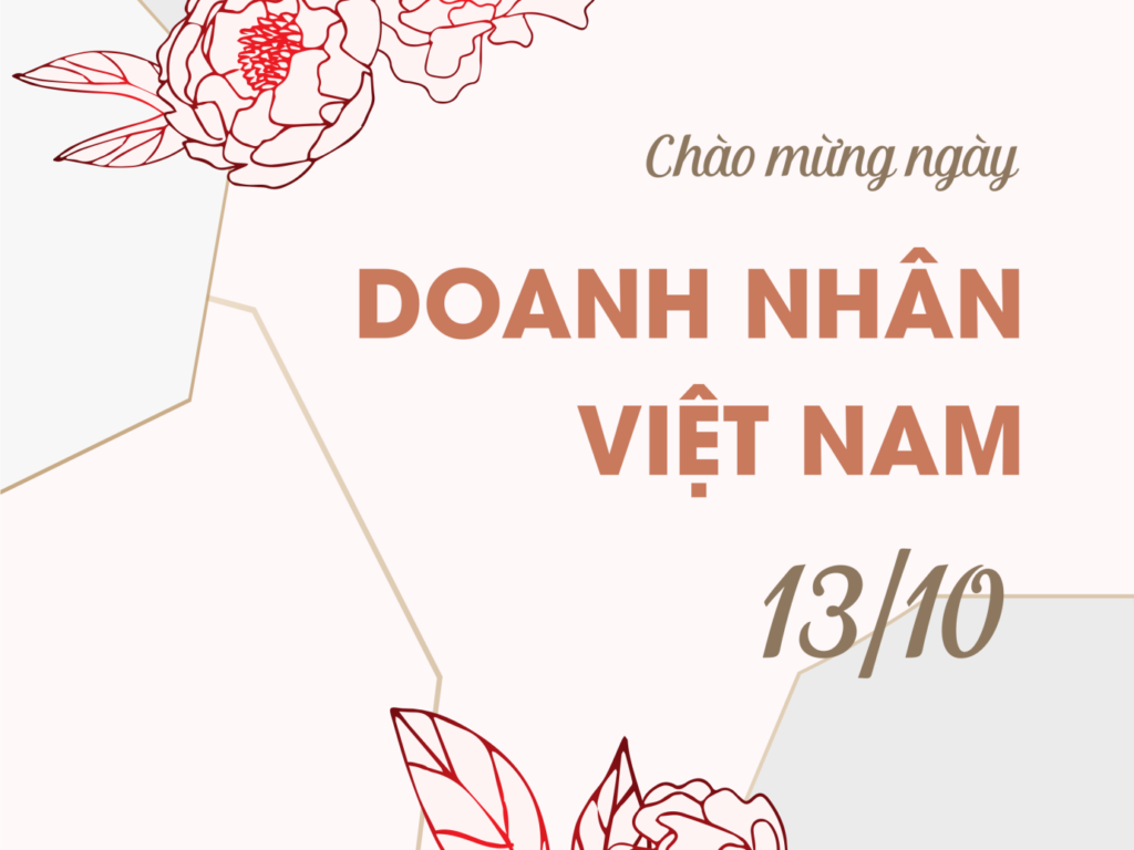 Xúc cảm tháng mười – Chúc mừng ngày Doanh nhân việt Nam 13/10