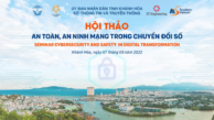 TECOTEC Group phối hợp Hãng ST Engineering tổ chức hội thảo “An toàn, an ninh mạng trong chuyển đổi số” tại Sở Thông tin và Truyền thông tỉnh Khánh Hòa